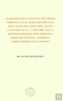 Bertrand.pt - Globalización Y Defensa Del Medio Ambiente En El Derecho Privado