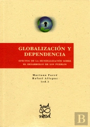 Globalización Y Dependencia.