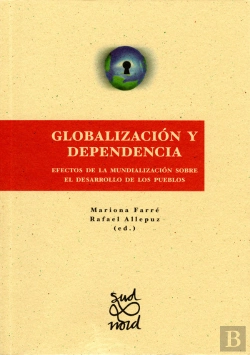 Bertrand.pt - Globalización Y Dependencia.