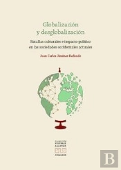 Globalizacion Y Desglobalizacion Batallas Culturales E Imp