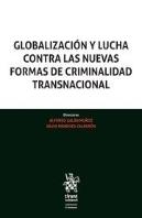 Globalización Y Lucha Contra Las Nuevas Formas De Criminalidad Transnacional