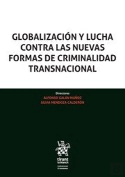 Bertrand.pt - Globalización Y Lucha Contra Las Nuevas Formas De Criminalidad Transnacional