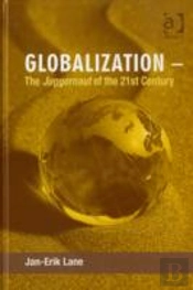 Globalization Â€“ The Juggernaut Of The 21st Century
