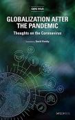 Globalization After The Pandemic Â€“ Thoughts On The Coronavirus