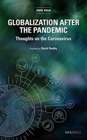 Globalization After The Pandemic Â€“ Thoughts On The Coronavirus