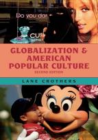 Globalization And American Popular Culture