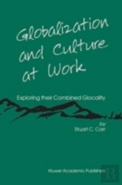Globalization And Culture At Work