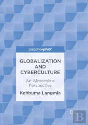 Globalization And Cyberculture