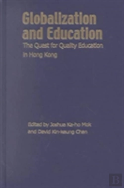Bertrand.pt - Globalization And Education Â€“ The Quest For Quality Education In Hong Kong