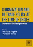 Globalization and EU Trade Policy at the Time of Crises