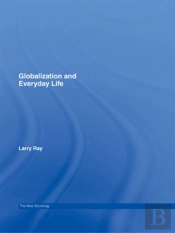 Globalization And Everyday Life