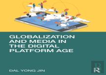 Globalization And Media In The Digital Platform Age