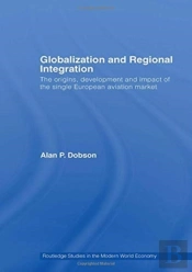 Globalization And Regional Integration