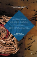 Globalization And Socio-Cultural Processes In Contemporary Africa