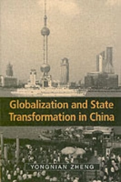Globalization And State Transformation In China