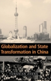 Globalization And State Transformation In China