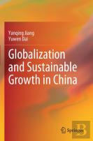 Globalization And Sustainable Growth In China