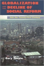 Globalization And The Decline Of Social Reform