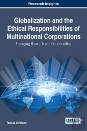 Globalization And The Ethical Responsibilities Of Multinational Corporations