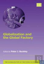 Globalization And The Global Factory
