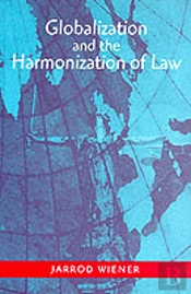 Globalization And The Harmonization Of Laws