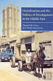 Globalization And The Politics Of Development In The Middle East