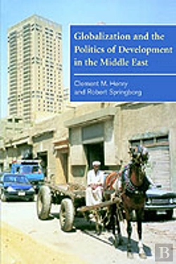 Bertrand.pt - Globalization And The Politics Of Development In The Middle East