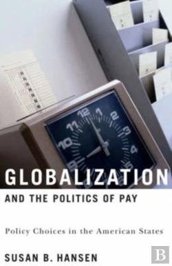 Bertrand.pt - Globalization And The Politics Of Pay