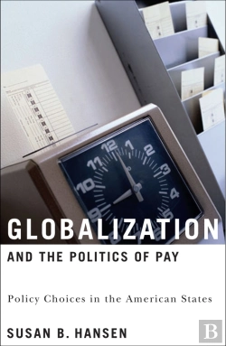 Bertrand.pt - Globalization And The Politics Of Pay