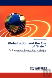 Globalization And The Rise Of 'Haier'
