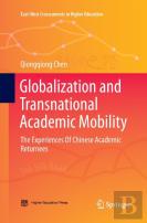 Globalization And Transnational Academic Mobility