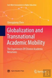 Globalization And Transnational Academic Mobility