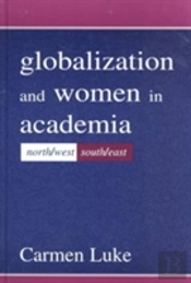 Globalization And Women In Academia