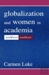 Globalization And Women In Academia