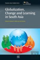 Globalization, Change And Learning In South Asia