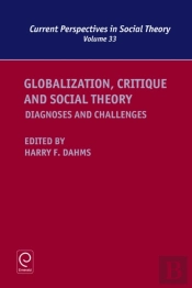 Globalization, Critique And Social Theory