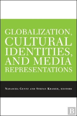 Bertrand.pt - Globalization, Cultural Identities, And Media Representations