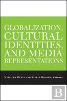 Globalization, Cultural Identities, And Media Representations