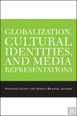 Bertrand.pt - Globalization, Cultural Identities, And Media Representations
