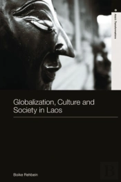 Globalization, Culture And Society In Laos