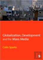 Globalization, Development And The Mass Media