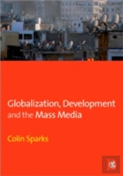 Globalization, Development And The Mass Media