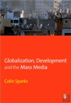 Bertrand.pt - Globalization, Development And The Mass Media