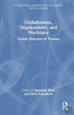 Bertrand.pt - Globalization, Displacement, And Psychiatry
