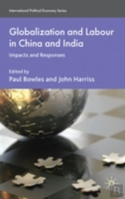 Bertrand.pt - Globalization & Labour In China & India