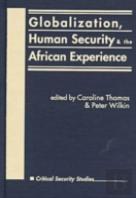 Globalization, Human Security And The African Experience