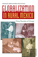 Globalization In Rural Mexico