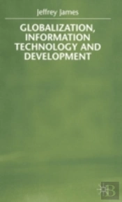 Globalization, Information Technology And Development