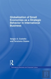 Globalization Of Small Economies As A Strategic Behavior In International Business