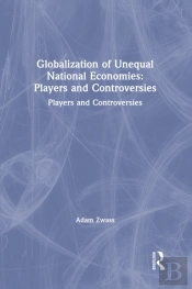 Globalization Of Unequal National Economies